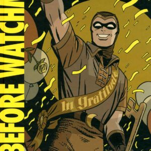 Before Watchmen - Minutemen - DC Absolute - RW Lion - Italiano