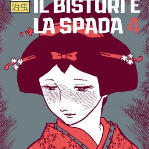 Il Bisturi e la Spada 4 - Osamushi Collection - Jpop - Italiano