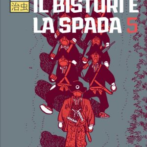 Il Bisturi e la Spada 5 - Osamushi Collection - Jpop - Italiano