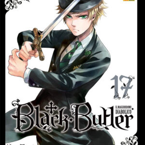 Black Butler - Il Maggiordomo Diabolico 17 - Panini Comics - Italiano