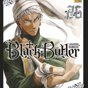 Black Butler - Il Maggiordomo Diabolico 26 - Panini Comics - Italiano