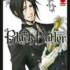 Black Butler - Il Maggiordomo Diabolico 5 - Prima Ristampa - Panini Comics - Italiano