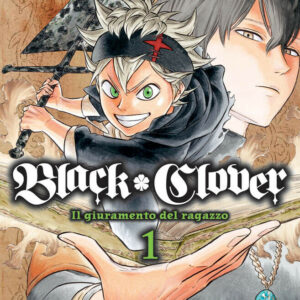 Black Clover 1 - Prima Ristampa - Panini Comics - Italiano