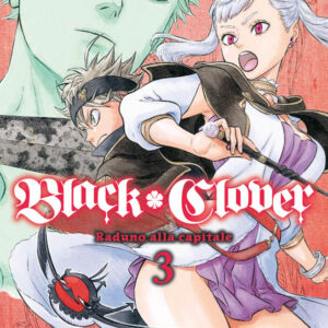 Black Clover 3 - Prima Ristampa - Panini Comics - Italiano