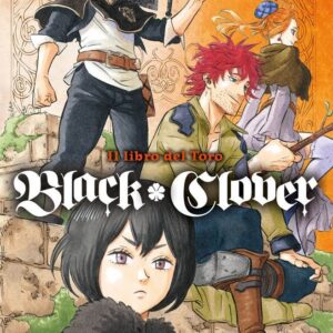Black Clover - Il Libro del Toro Romanzo - Panini Comics - Italiano