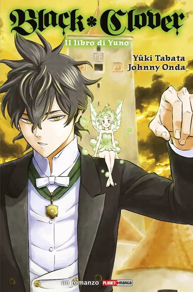 Black Clover - Il Libro di Yuno Romanzo - Panini Comics - Italiano