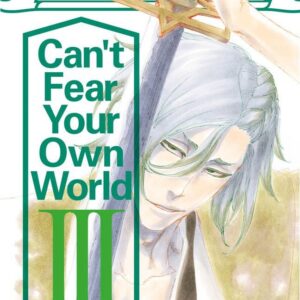 Bleach - Romanzo Can't Fear Your Own World 3 - Novel - Panini Comics - Italiano