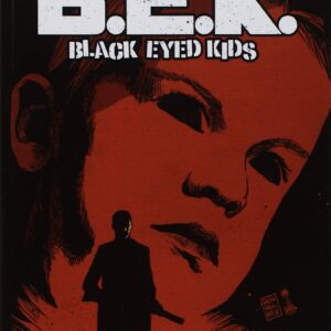 B.E.K. - Black Eyed Kids Vol. 2 - Gli Adulti - Collana Aftershock - Saldapress - Italiano