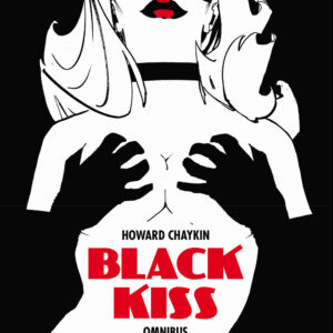 Black Kiss - Omnibus - Saldapress - Italiano