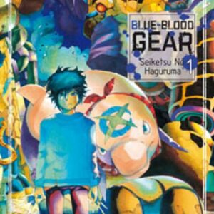 Blue-Blood Gear 1 - Collana Japan 121 - Panini Comics - Italiano