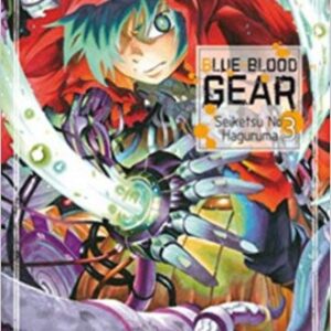 Blue-Blood Gear 3 - Collana Japan 125 - Panini Comics - Italiano