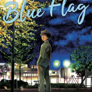 Blue Flag 6 - Prima Ristampa - Panini Comics - Italiano