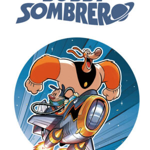 Bobby Sombrero - Holy Flamingo! - Variant - Panini Comics - Italiano