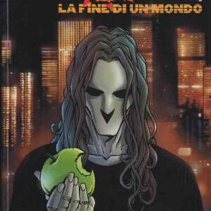 Bonerest - La Fine di Un Mondo 1 - Strani Giorni - Magic Press - Italiano