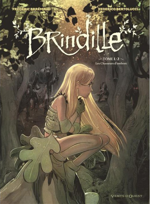 Brindille Vol. 1 - I Cacciatori di Ombre - Saldapress - Italiano