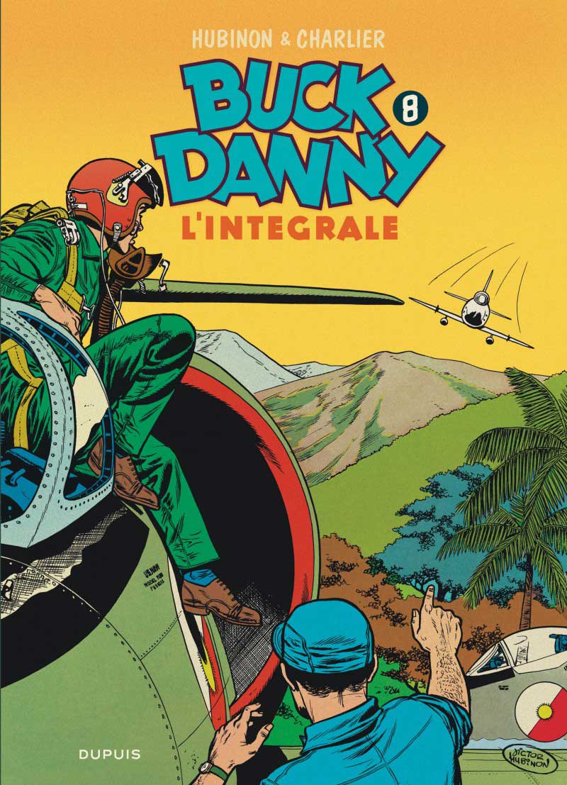 Buck Danny - L'Integrale Vol. 14 - 1960 / 1962 - Nona Arte - Editoriale Cosmo - Italiano