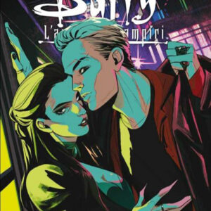 Buffy - L'Ammazzavampiri Vol. 1 - La Scuola è un Inferno - Variant Eleonora Carlini - Saldapress - Italiano