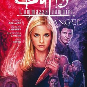 Buffy / Angel - La Bocca dell'Inferno - Saldapress - Italiano