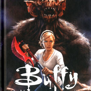 Buffy L'Ammazzavampiri - Stagione 10 Vol. 1 - Libro Uno - Variant - Saldapress - Italiano
