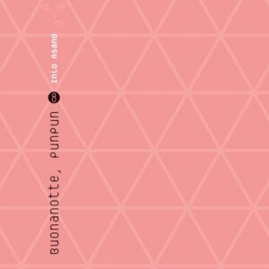 Buonanotte PunPun 8 - Prima Ristampa - Asano Collection - Panini Comics - Italiano