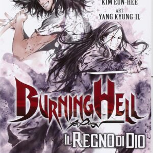 Burning Hell - Il Regno di Dio - Jpop - Italiano