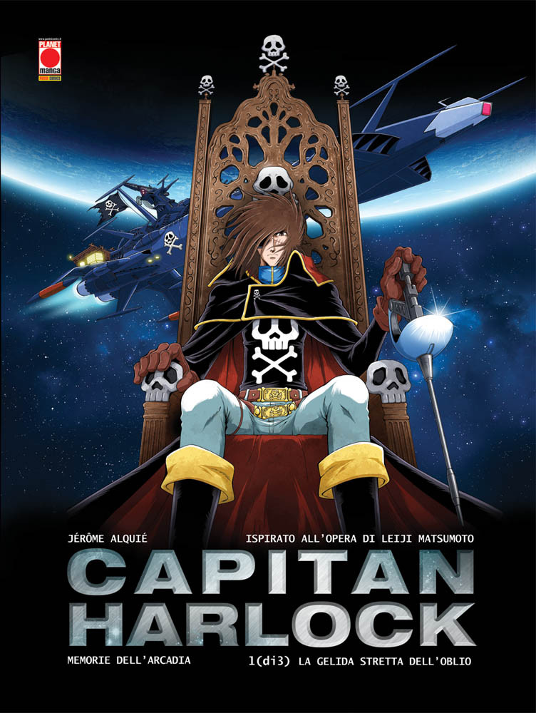 Capitan Harlock - Memorie dell'Arcadia 1 - La Gelida Stretta dell'Oblio - Panini Comics - Italiano