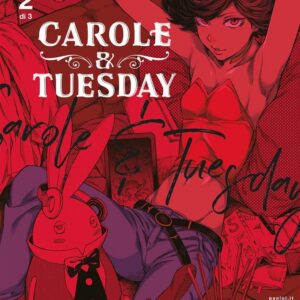 Carole & Tuesday 2 - Panini Comics - Italiano