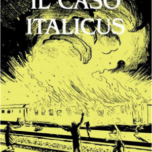 Il Caso Italicus - Becco Giallo - Italiano