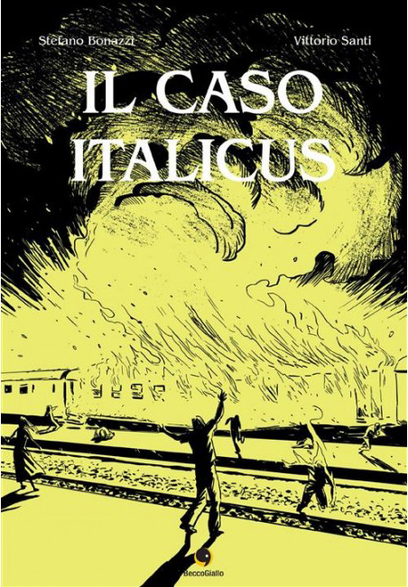 Il Caso Italicus - Becco Giallo - Italiano
