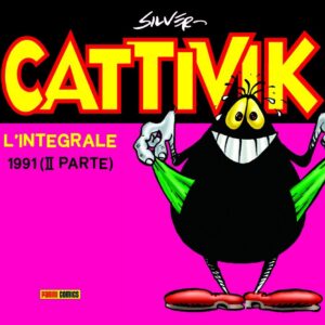Cattivik l'Integrale 5 - 1991 (Parte 2) - Panini Comics - Italiano