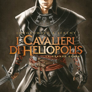 I Cavalieri di Heliopolis - La Grande Opera - Panini Comics - Italiano