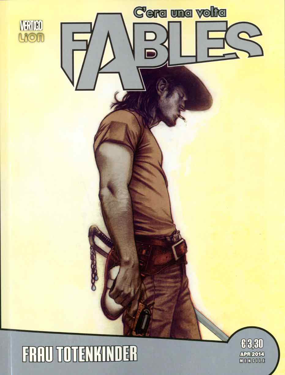 C'Era Una Volta Fables 8 - Frau Totenkinder - Vertigo Legends 8 - RW Lion - Italiano