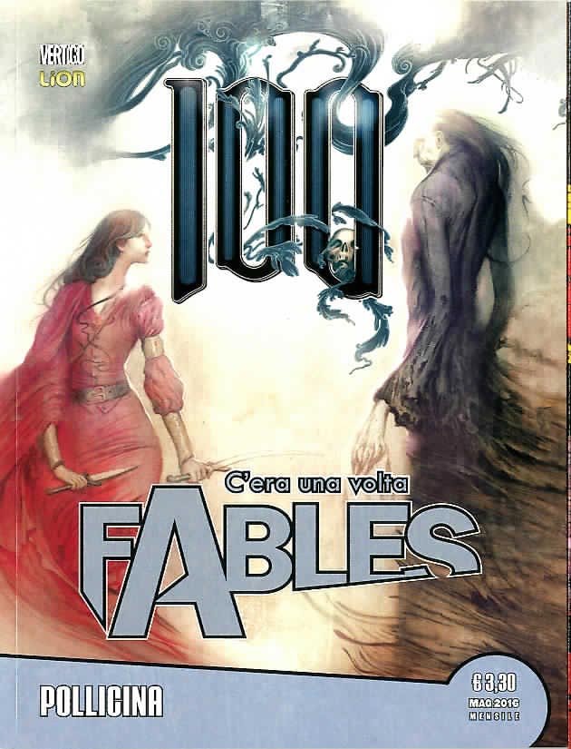 C'Era Una Volta Fables 30 - Pollicina - Vertigo Legends 30 - RW Lion - Italiano