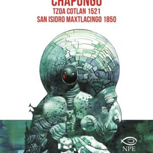 Chapungo - Sergio Toppi Collection - Edizioni NPE - Italiano