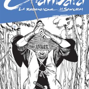 Chanbara - La Redenzione del Samurai - Sergio Bonelli Editore - Italiano