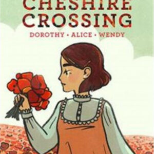Cheshire Crossing - Oscar Ink - Mondadori - Italiano
