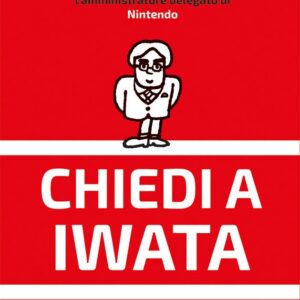Chiedi a Iwata - Panini Comics - Italiano