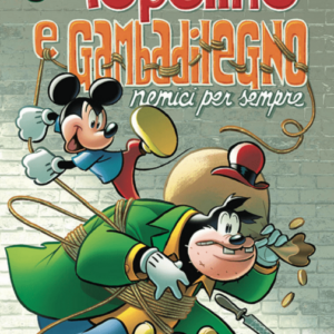I Classici Disney 4 - Topolino e Gambadilegno - I Classici Disney 514 - Panini Comics - Italiano