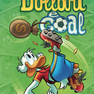 I Classici Disney 7 - Dollari e Goal! - I Classici Disney 517 - Panini Comics - Italiano