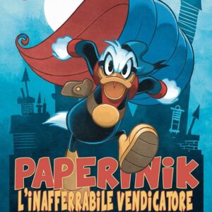 I Classici Disney 13 - Paperinik: L'Inafferrabile Vendicatore - I Classici Disney 523 - Panini Comics - Italiano