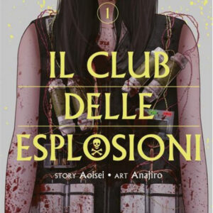 Il Club delle Esplosioni 1 - Jpop - Italiano