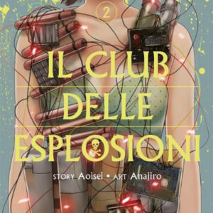 Il Club delle Esplosioni 2 - Jpop - Italiano