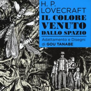 Il Colore Venuto dallo Spazio - Lovecraft - Jpop - Italiano