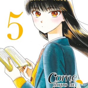 Come Dopo la Pioggia 5 - Zero 219 - Edizioni Star Comics - Italiano