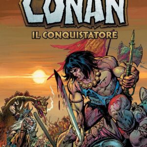 Conan il Conquistatore - L'Ora del Dragone - Panini Comics - Italiano