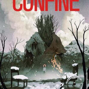 Il Confine Vol. 6 - L'Inverno che Non Se Ne Va - Sergio Bonelli Editore - Italiano