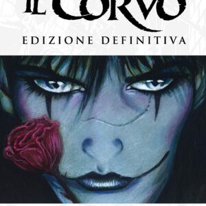 Il Corvo - Edizione Definitiva - Edizioni BD - Italiano