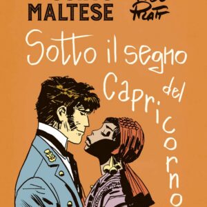 Corto Maltese - Sotto Il Segno del Capricorno - Tascabili a Colori - Rizzoli Lizard - Italiano