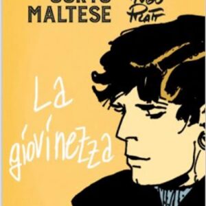 Corto Maltese - La Giovinezza - Tascabili a Colori - Rizzoli Lizard - Italiano