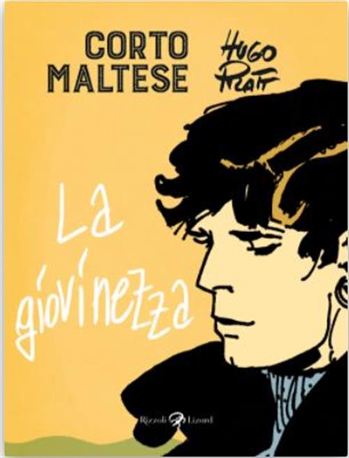 Corto Maltese - La Giovinezza - Tascabili a Colori - Rizzoli Lizard - Italiano
